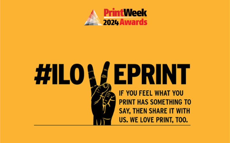 Calling all print innovators to submit entries for PrintWeek Awards